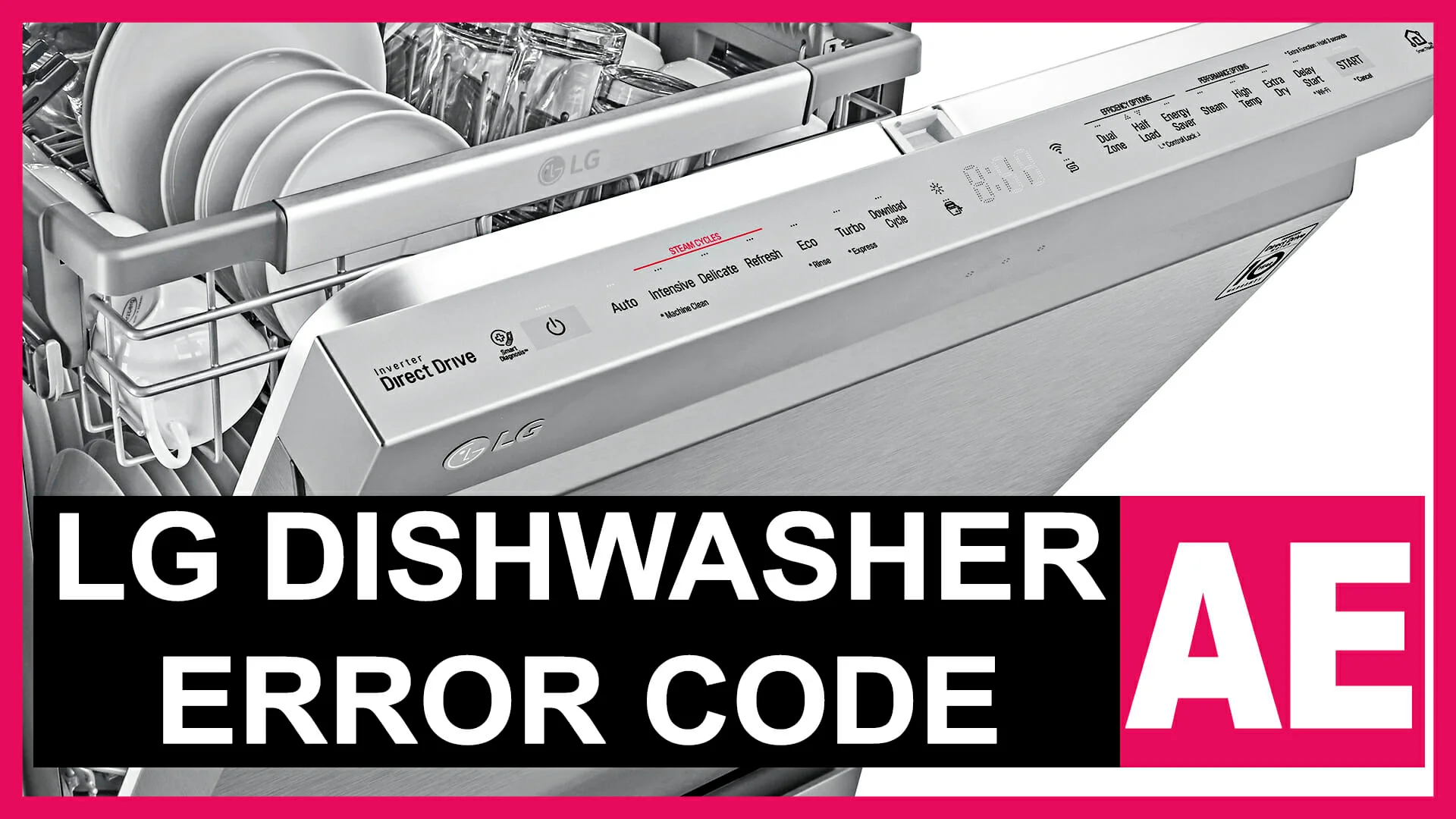 How to Troubleshoot and Reset the AE Error Code on an LG Dishwasher